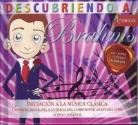 ROURAS M. - DESCUBRIENDO A BRAHMS (CD+LIBRO+CUENTO NARRADO)
