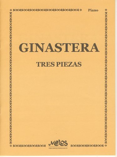 GINASTERA A. - PIEZAS (3) -
