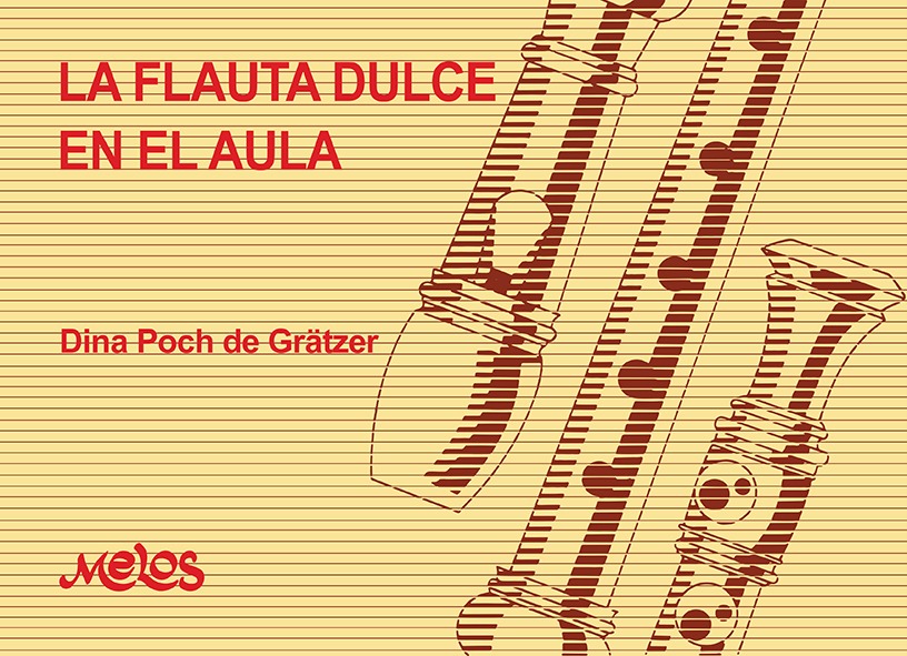 GRAETZER D.P. - FLAUTA DULCE EN EL AULA -