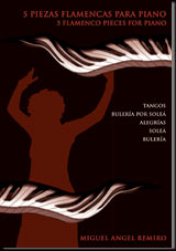 REMIRO M.A. - PIEZAS FLAMENCAS PARA PIANO (5) -