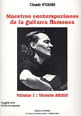 AMIGO V. - MAESTROS CONTEMPORANEOS GUITARRA FLAMENCA V.1 (WORMS)