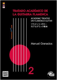 GRANADOS M. - TRATADO ACADEMICO DE GUITARRA FLAMENCA 2