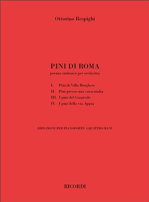 RESPIGHI O. - PINI DI ROMA - POEMA - PIANO 4 MANOS