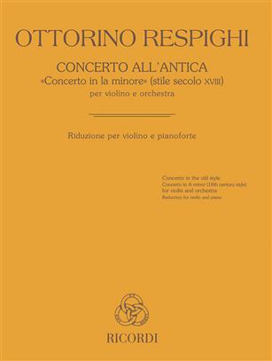 RESPIGHI O. - CONCERTO ALL ¨ANTICA