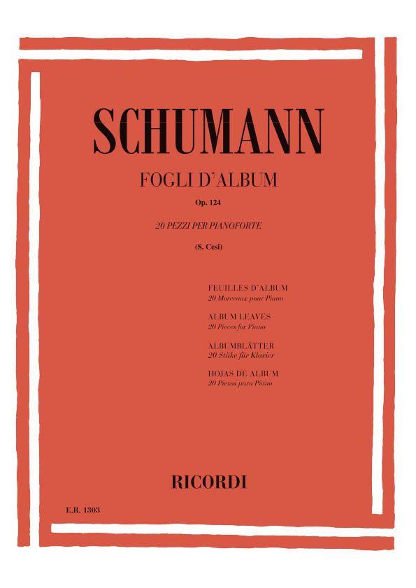 SCHUMANN R. - HOJAS DE ALBUM - OP.124