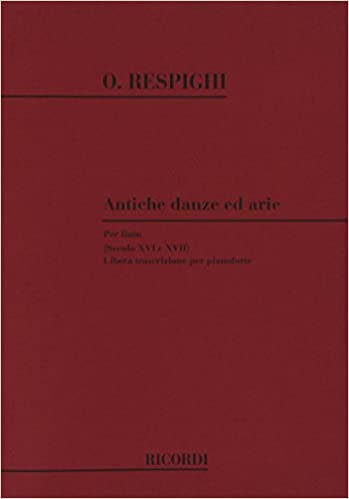 RESPIGHI O. - ANTIGUAS DANZAS Y ARIAS PARA LAUD -
