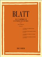 BLATT F.T. - CAPRICHOS EN FORMA DE ESTUDIOS (12) - OP.17 (CL)