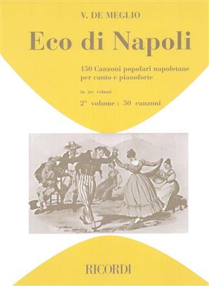 ALBUM - ALBUM - ECO DI NAPOLI . V2  (150 CANCIONES POPULARES NAPOLITANAS)