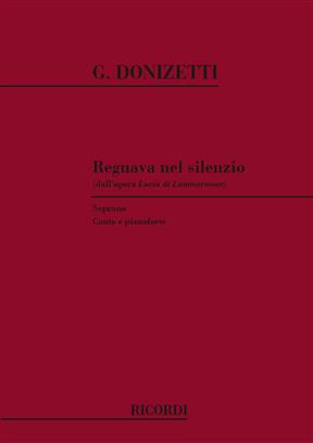 DONIZETTI G. - REGNAVA NEL SILENZIO                 SOP -