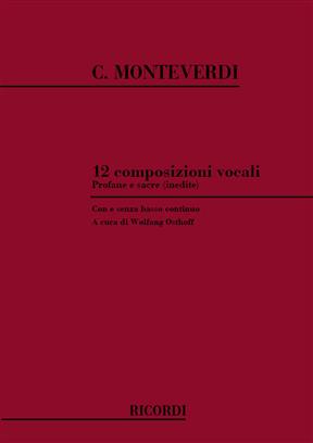 MONTEVERDI C. - COMPOSICIONES PROFANAS Y SACRAS (12) -