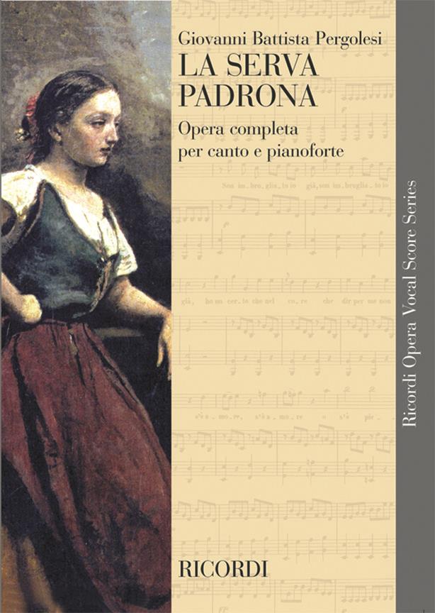 PERGOLESSI G.B. - LA SERVA PADRONA -