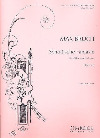 BRUCH M. - FANTASIA ESCOCESA - OP.46 - VIOLIN Y PIANO