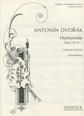 DVORAK A. - HUMORESCA SOL - OP.101 Nº7
