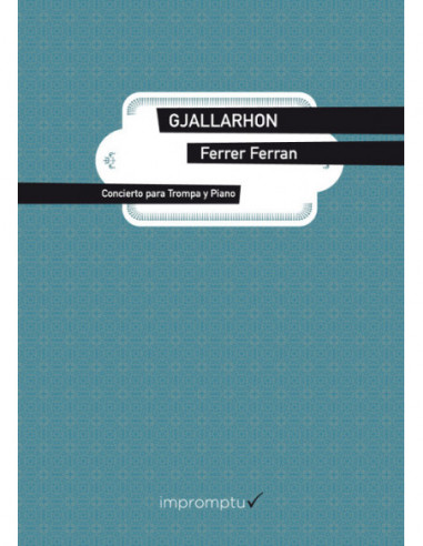 FERRER FERRAN - GJALLARHORN - TROMPA Y PIANO