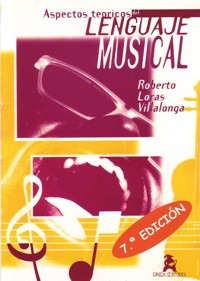 LORAS R. - ASPECTOS TEORICOS DEL LENGUAJE MUSICAL - Vº1