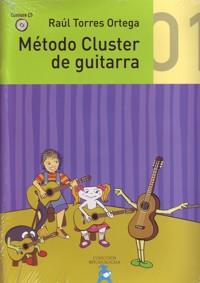TORRES ORTEGA R. - METODO CLUSTER DE GUITARRA  +CD