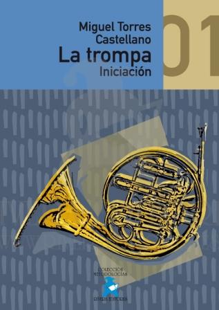 TORRES M. - LA TROMPA (INICIACION) -