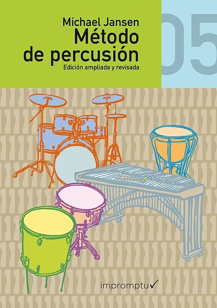 JANSEN M. - METODO DE PERCUSION V.5 (1º GRADO MEDIO)