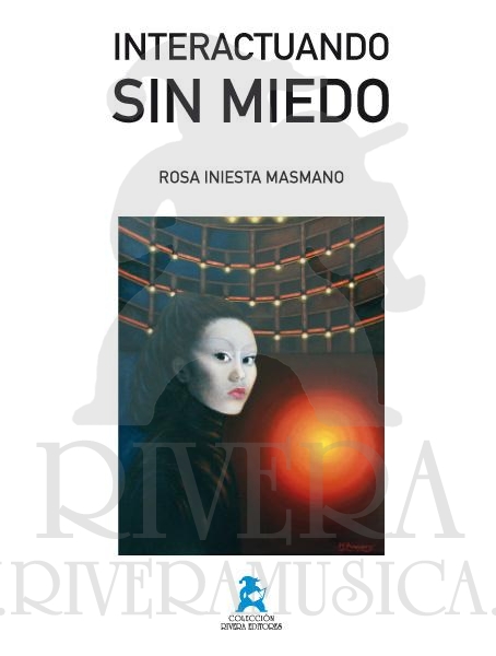 INIESTA R. - INTERACTUANDO SIIN MIEDO