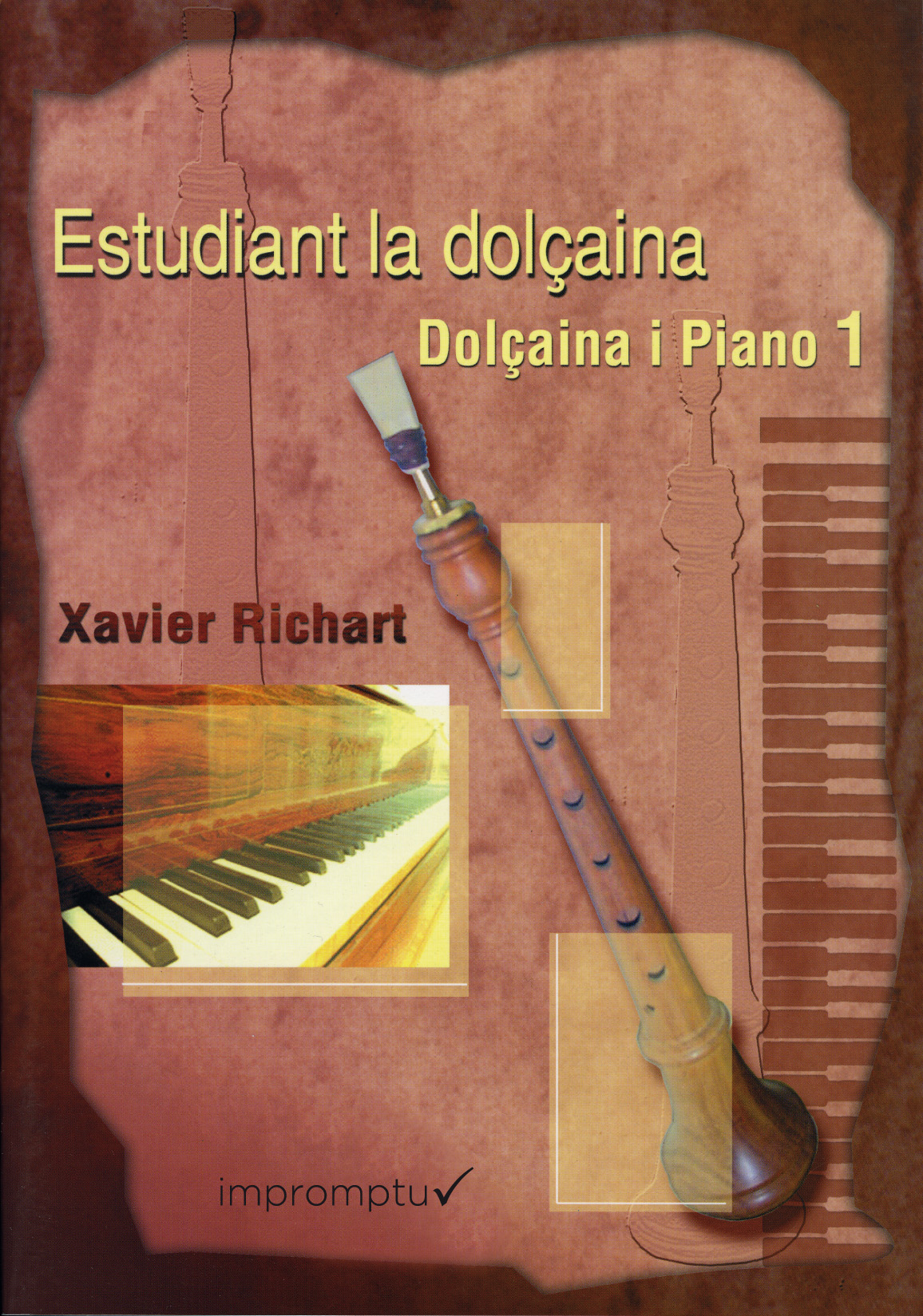RICHART X. - ESTUDIANT  LA DOLÇAINA Y PIANO -V.1
