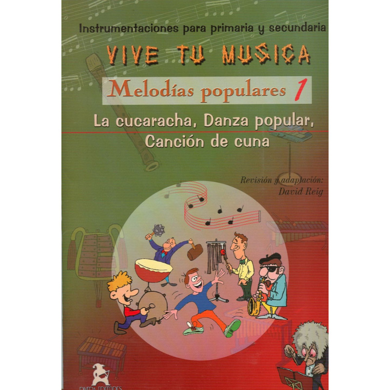REIG D. - VIVE TU MUSICA,MELODIAS POPULARES V.1 (SC+PT) -