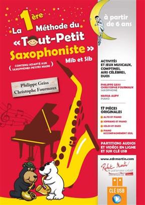 GEISS/FORMEAU- LA 1º METHODE DU TOUT PETIT SAXOPHONISTE +CD
