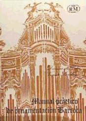 DE PEDRO/SANCHEZ - MANUAL PRACTICO DE ORNAMENTACION BARROCA -