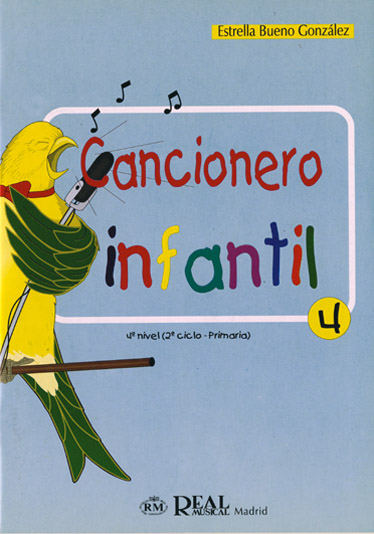 BUENO GONZALEZ E. - CANCIONERO INFANTIL V.4 -