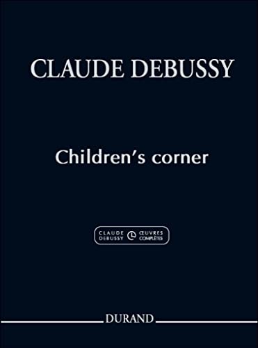 DEBUSSY C. - CHILDREN-S CORNER. ORIGINAL