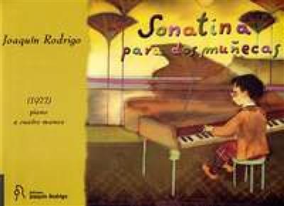 RODRIGO J. - SONATINA PARA DOS MUÑECAS.  PIANO A 4 MANOS -