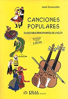 ESMERALDA J. - CANCIONES POPULARES (DUOS PARA PRINCIPIANTES DE VIOLIN) -