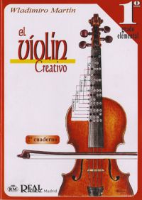 MARTIN W. - EL VIOLIN CREATIVO V.1 CUADERNO 2 (GRADO ELEMENTAL) -