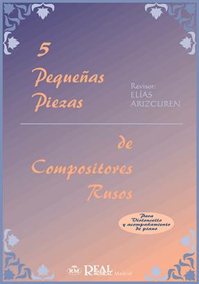 ALBUM - CINCO PIEZAS DE COMPOSITORES RUSOS (VIOLONCHELO Y PIANO) -
