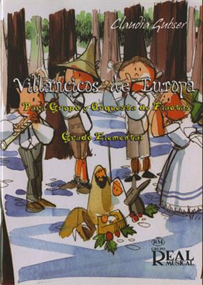GUBSER CLAUDIA - VILLANCICOS DE EUROPA (CONJUNTO DE FLAUTAS) (GRADO ELEMENTAL) -