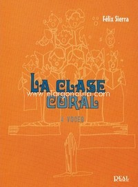 SIERRA F. - LA CLASE CORAL (4 VOCES) -
