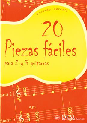 BARCELO R. - PIEZAS FACILES PARA 2 Y 3 GUITARRAS -