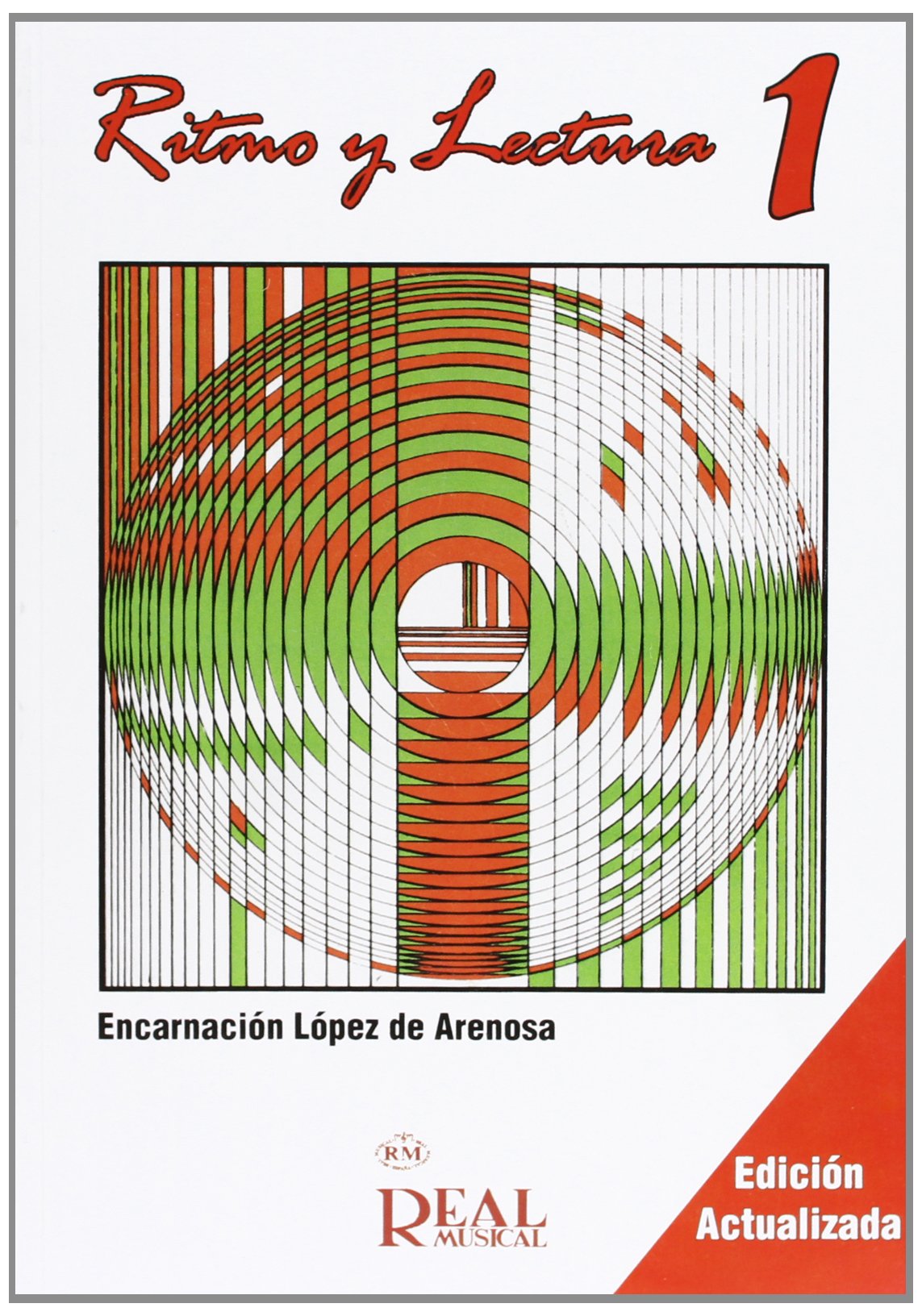 LOPEZ DE ARENOSA E. - RITMO Y LECTURA V.1 -