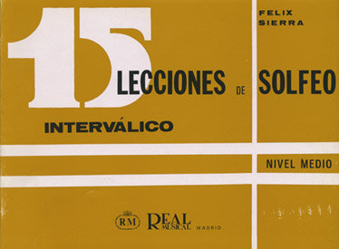 SIERRA F. - 15 LECCIONES DE SOLFEO INTERVALICO NIVEL MEDIO -