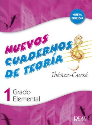 IBAÑEZ/CURSA - NUEVOS CUADERNOS DE TEORIA ELEMENTAL V.1 (NUEVA EDICION)