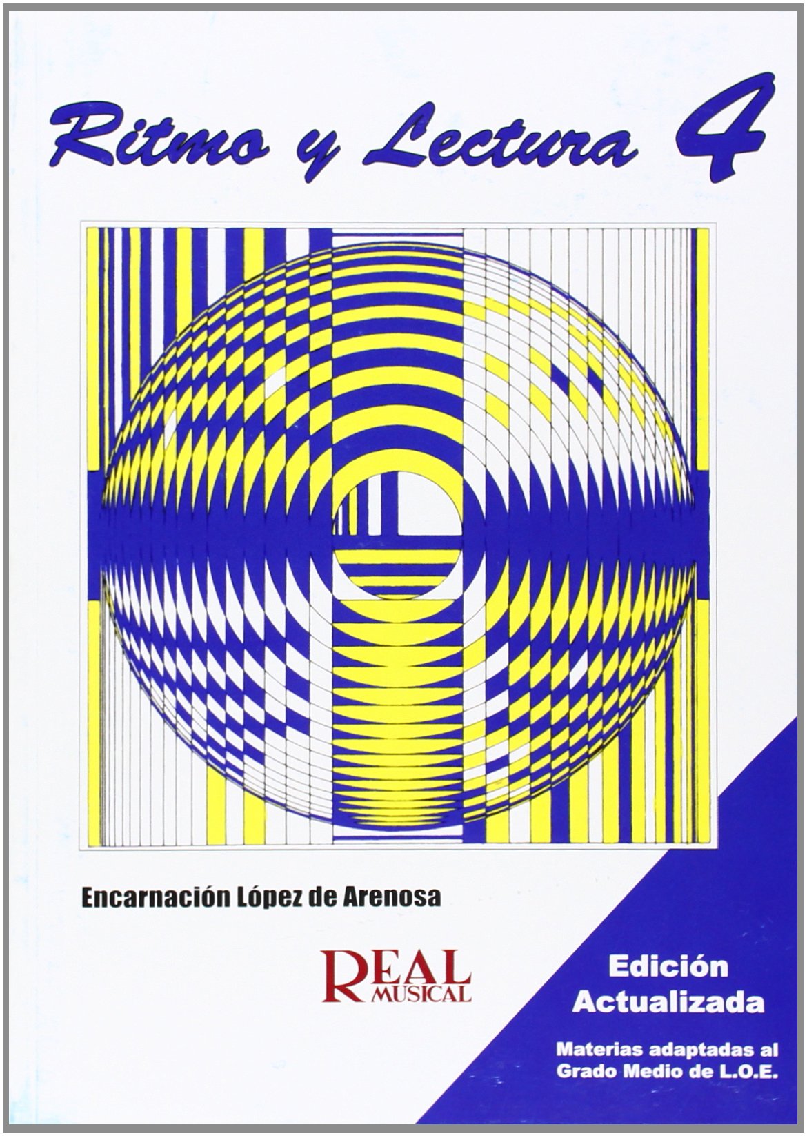 LOPEZ DE ARENOSA E. - RITMO Y LECTURA V.4 -
