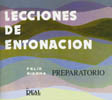 SIERRA F. - LECCIONES DE ENTONACION PREPARATORIO -