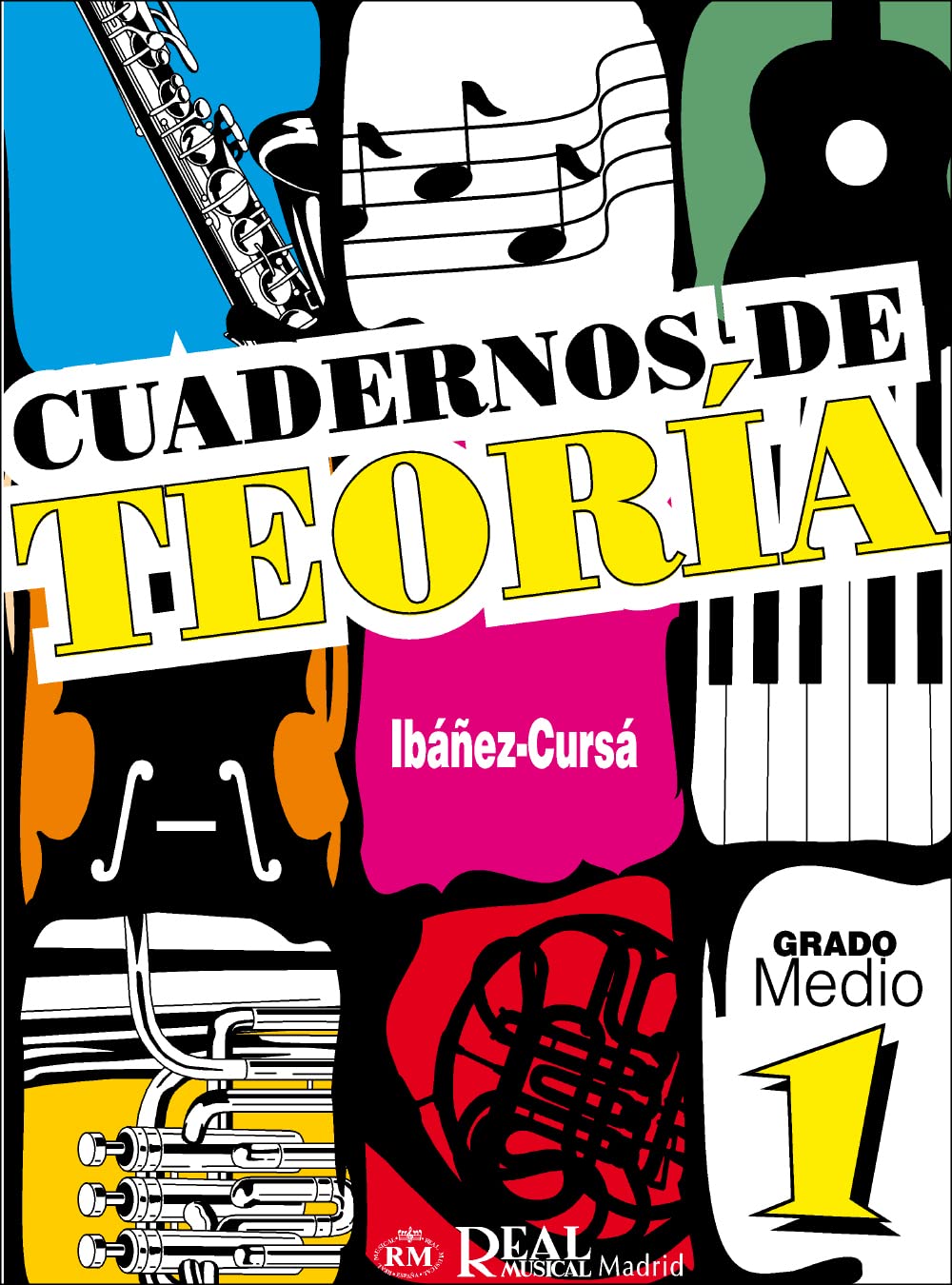 Ibañez/Cursa - Cuadernos De Teoria Grado Medio V.1 -