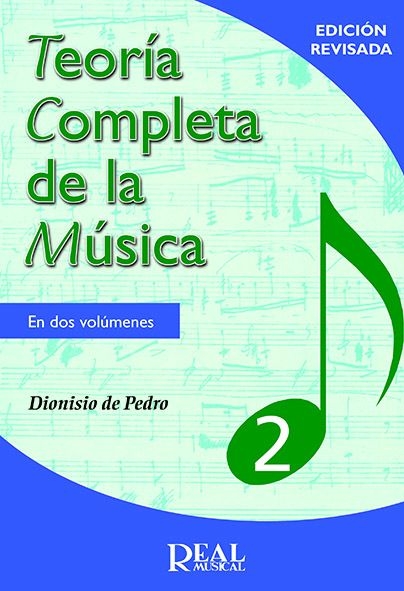 DE PEDRO D. - TEORIA COMPLETA DE LA MUSICA V.2 - (NUEVA EDICION)