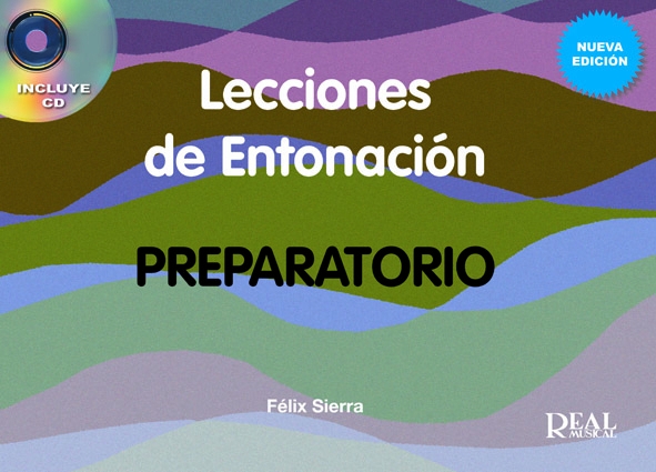 SIERRA F. - LECCIONES DE ENTONACION PREPARATORIO (+CD)