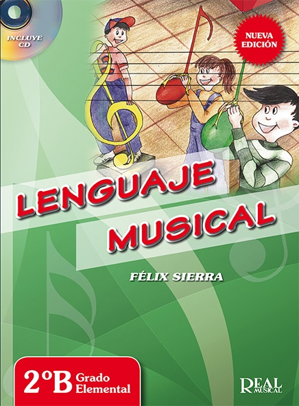 SIERRA F. - LENGUAJE MUSICAL GRADO ELEMENTAL V.2B+CD