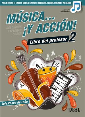 PONCE DE LEON L. - MUSICA Y ACCION 2 PROFESOR (AUDIO MP3 DESCARGABLE)