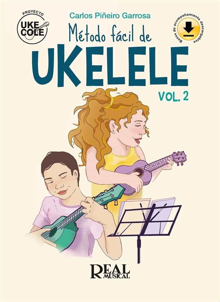 PIÑEIRO C. - UKECOLE METODO FACIL DE UKELELE Vº2 +DESCARGA