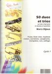 DIJOUX M. - DUOS Y TRIOS (50) -SUR DES CHANSONS ET DANSES D´AUTREFOI