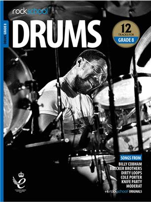 ROCKSCHOOL- DRUMS GRADE 8  ( 2018-2024)  AUDIO ONLINE