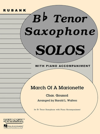 GOUNOD CH. - MARCHA DE UNA MARIONETA -SAXO